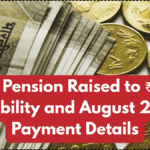 EPS-95 Pension Raised to ₹7500 – Eligibility and August 2025 Payment Details