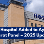 Sushrut Hospital Added to Ayushman Bharat Panel – 2025 Update