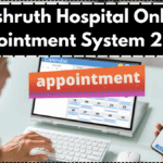 Sushruth Hospital Online Appointment System 2025 Goes Live