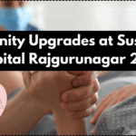 Maternity Upgrades at Sushruth Hospital Rajgurunagar 2025